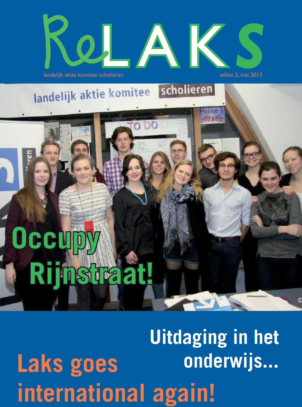 Occupy Rijnstraat!