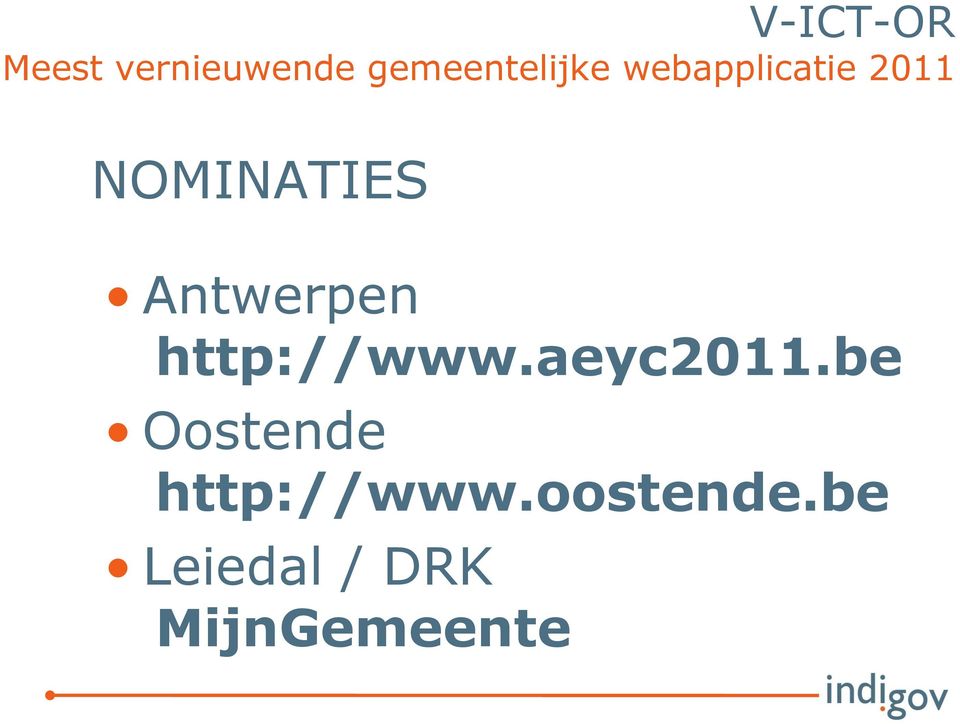NOMINATIES Antwerpen http://www.aeyc2011.