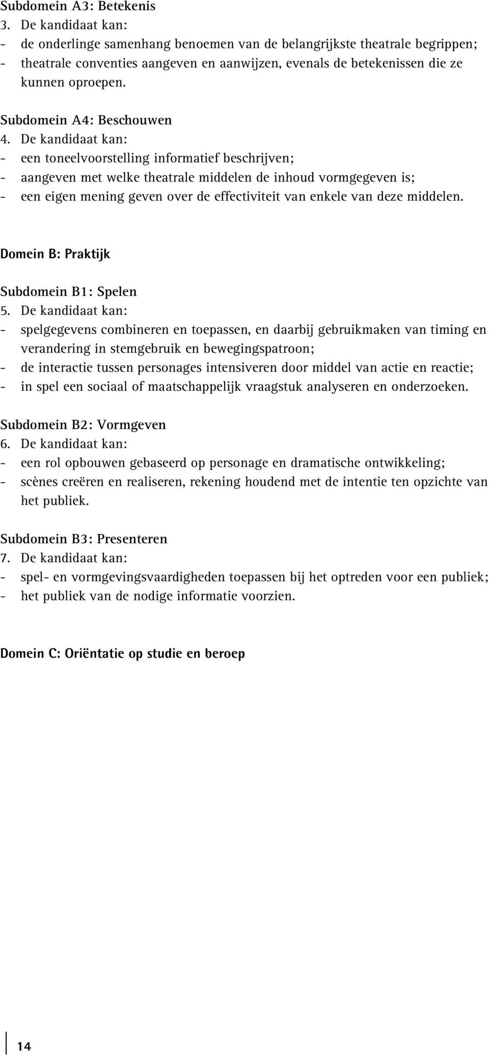 Subdomein A4: Beschouwen 4.