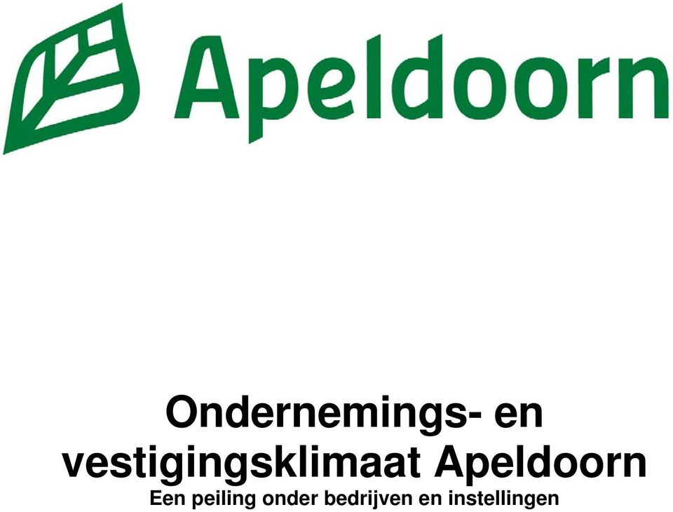 Apeldoorn Een peiling