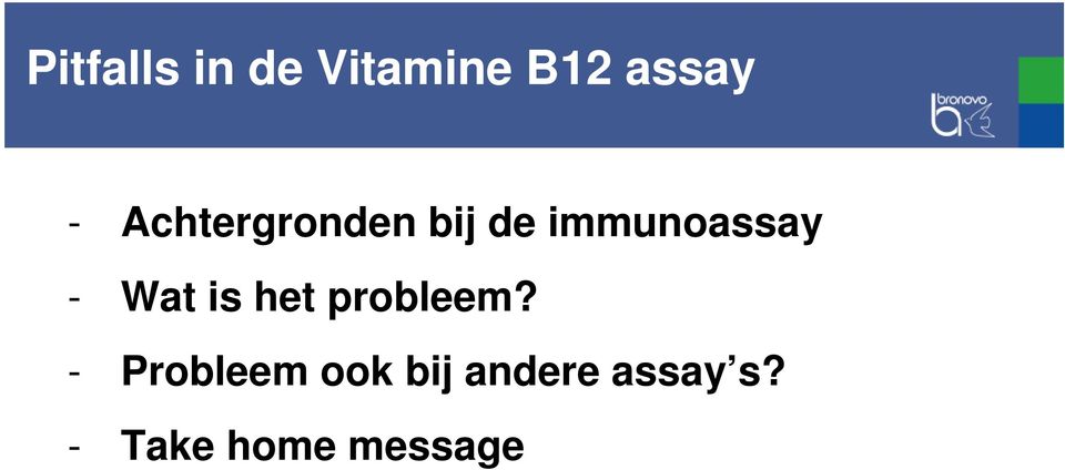 Wat is het probleem?