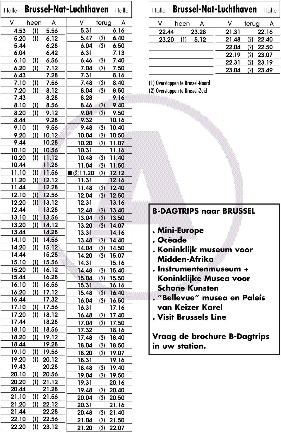 20 (1) 10.12 10.04 (2) 10.50 9.44 10.28 10.20 (2) 11.07 10.10 (1) 10.56 10.31 11.16 10.20 (1) 11.12 10.48 (2) 11.40 10.44 11.28 11.04 (2) 11.50 11.10 (1) 11.56 311.20 (2) 12.12 11.20 (1) 12.12 11.31 12.