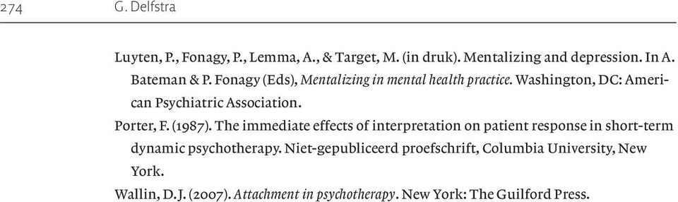 (1987). The immediate effects of interpretation on patient response in short-term dynamic psychotherapy.