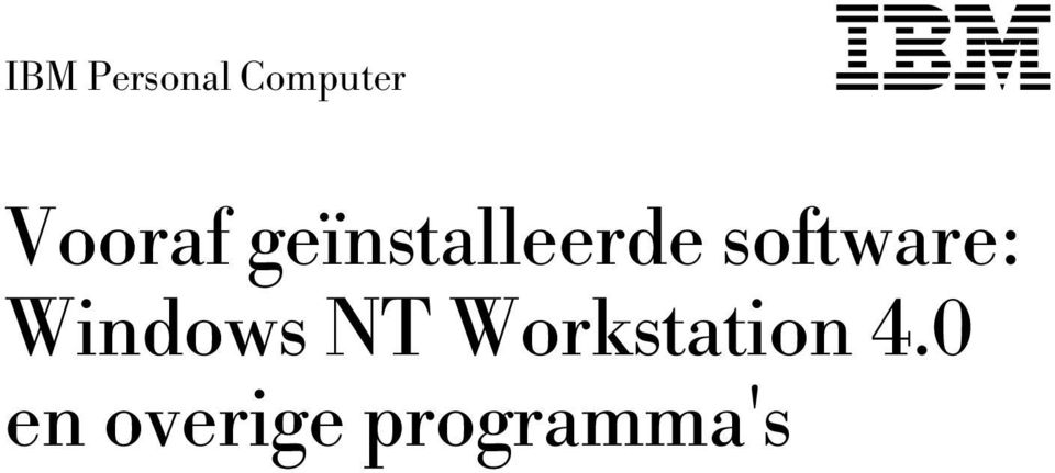 software: Windows NT