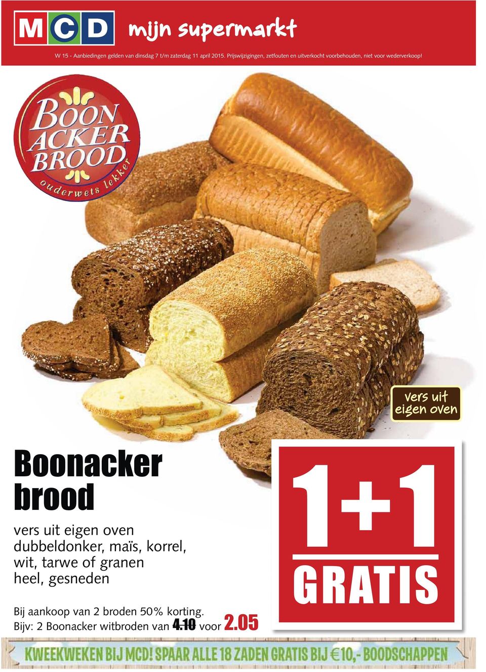 Boonacker brood vers uit eigen oven dubbeldonker, maïs, korrel, wit, tarwe of granen