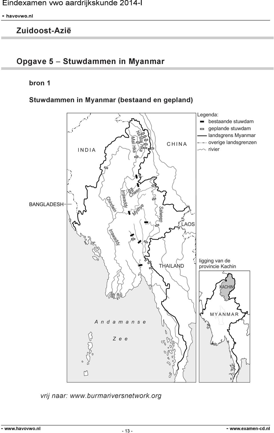 landsgrenzen rivier Irrawaddy Chwen Chindwin BANGLADESH Myithye Salween LAOS Irrawaddy THAILAND