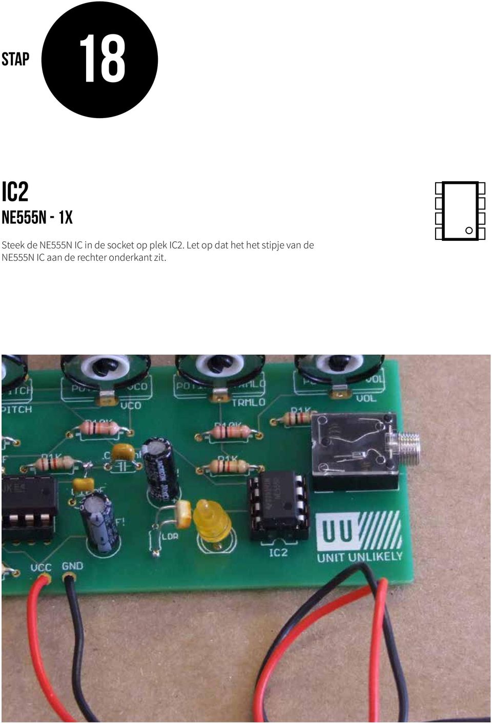 IC2. Let op dat het het stipje