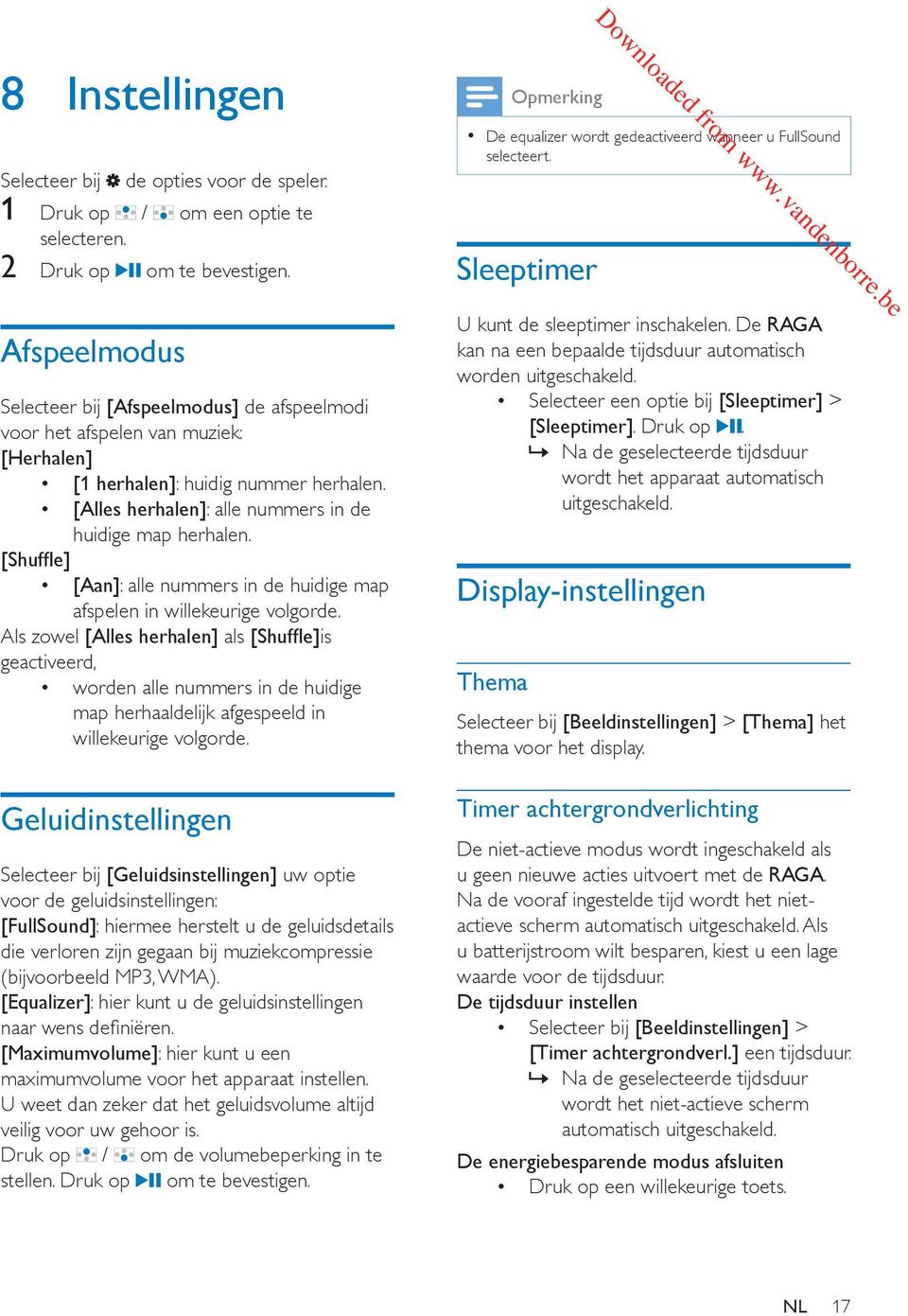 [Shuffle] [Aan]: alle nummers in de huidige map afspelen in willekeurige volgorde.