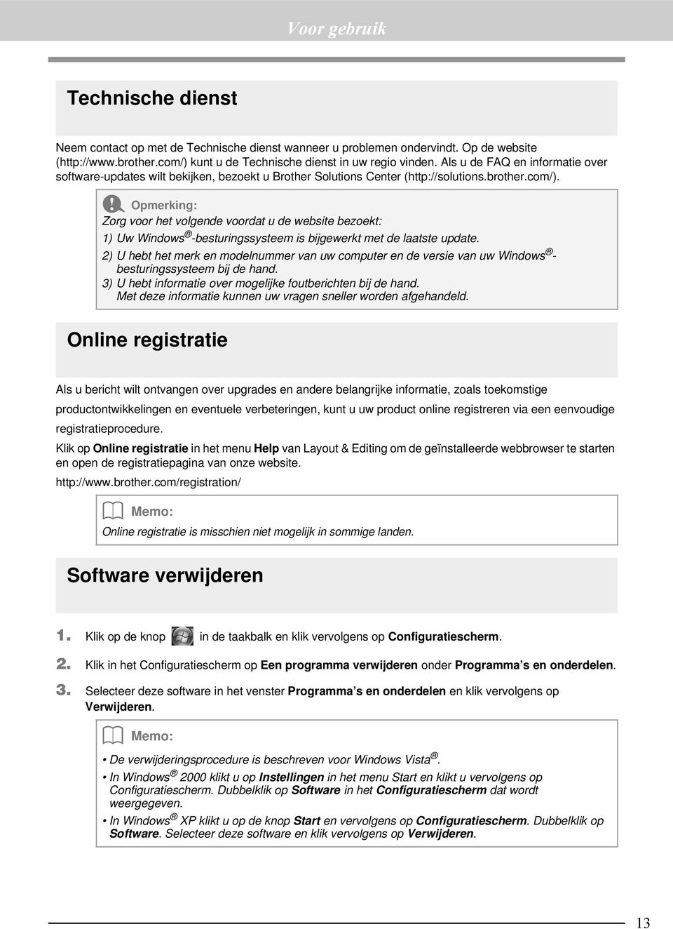 Zorg voor het volgende voordat u de website bezoekt: 1) Uw Windows -besturingssysteem is bijgewerkt met de laatste update.