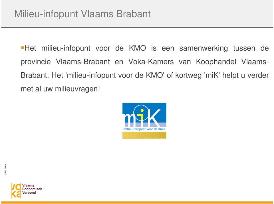 van Koophandel Vlaams- Brabant.