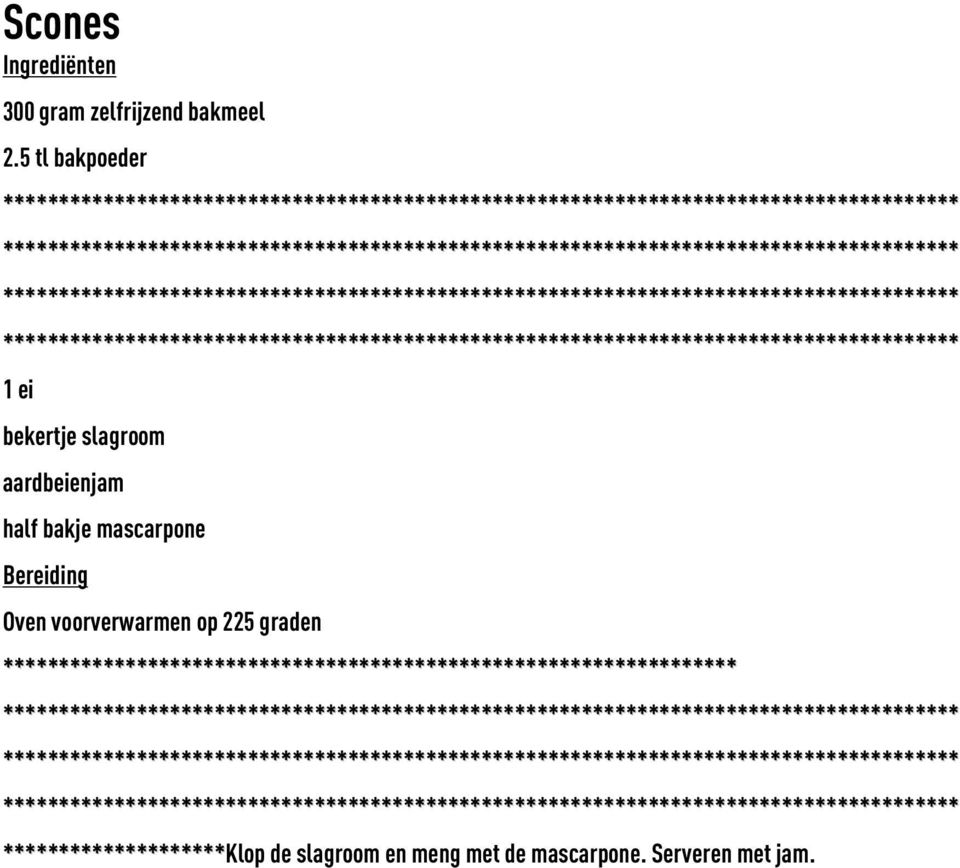 mascarpone Bereiding Oven voorverwarmen op 225 graden