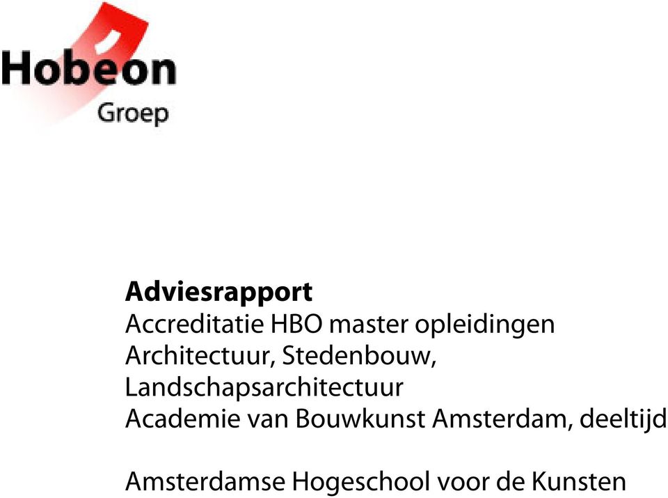 Landschapsarchitectuur Academie van