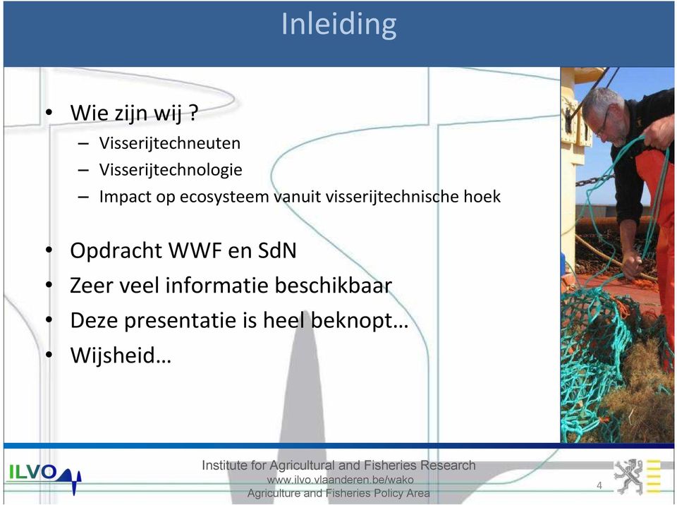 ecosysteem vanuit visserijtechnische hoek Opdracht WWF