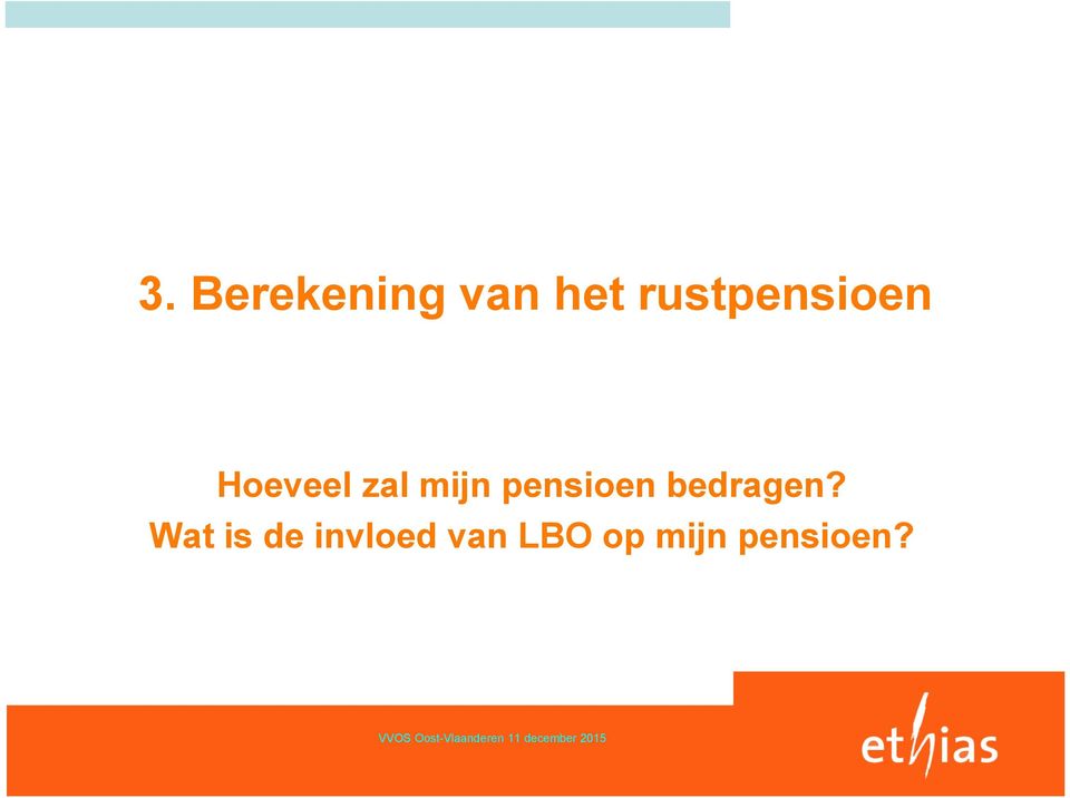 mijn pensioen bedragen?