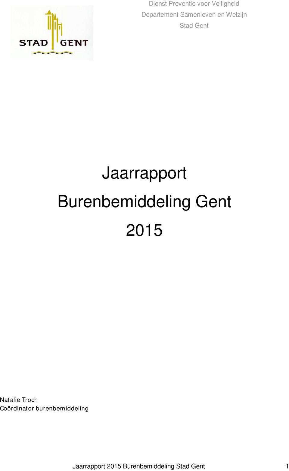 Burenbemiddeling Gent 2015 Natalie Troch