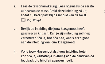 Motiveert en inspireert Actuele en authentieke bronnen Kleine schrijf- en spreekopdrachten tijdens leesvaardigheid Keuze-opdrachten