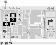 92 Navigatie 16. Ö: Verkeersinformatie (TMC - Traffic Message Channel) 17. Maximumsnelheid 1. ä/å: Kaart linksom/rechtsom draaien 2. â/ã: Gezichtspunt (laag/hoog) 3.