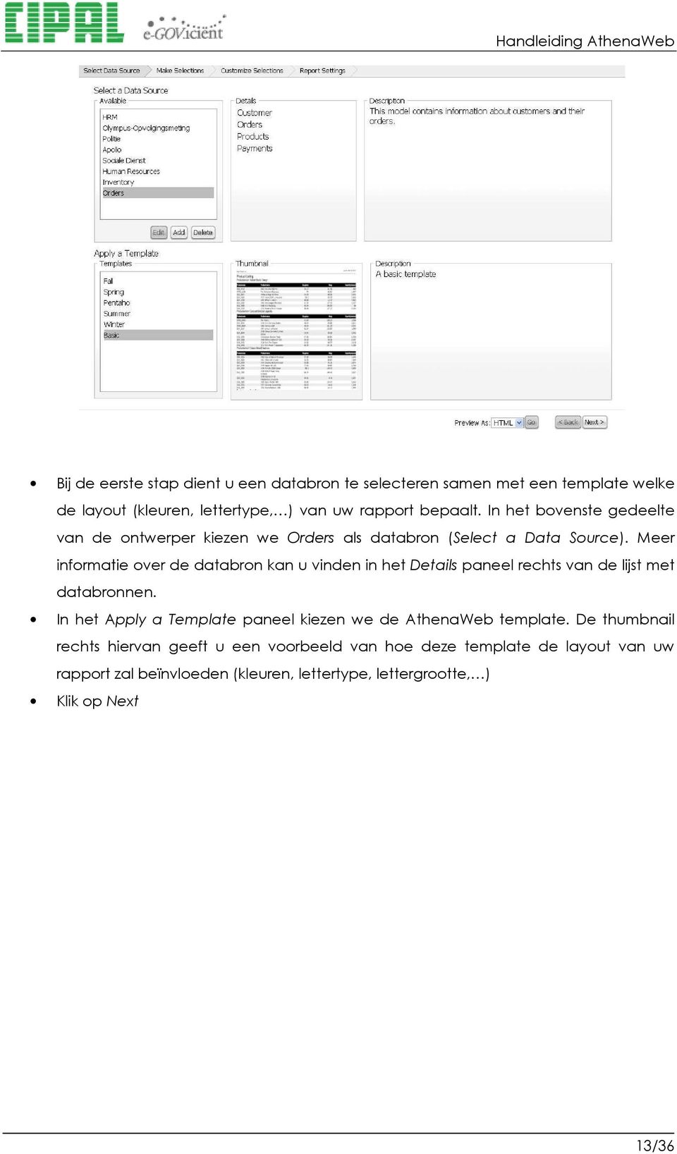 Meer informatie over de databron kan u vinden in het Details paneel rechts van de lijst met databronnen.