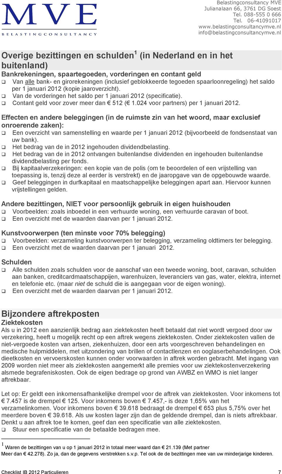 024 voor partners) per 1 januari 2012.