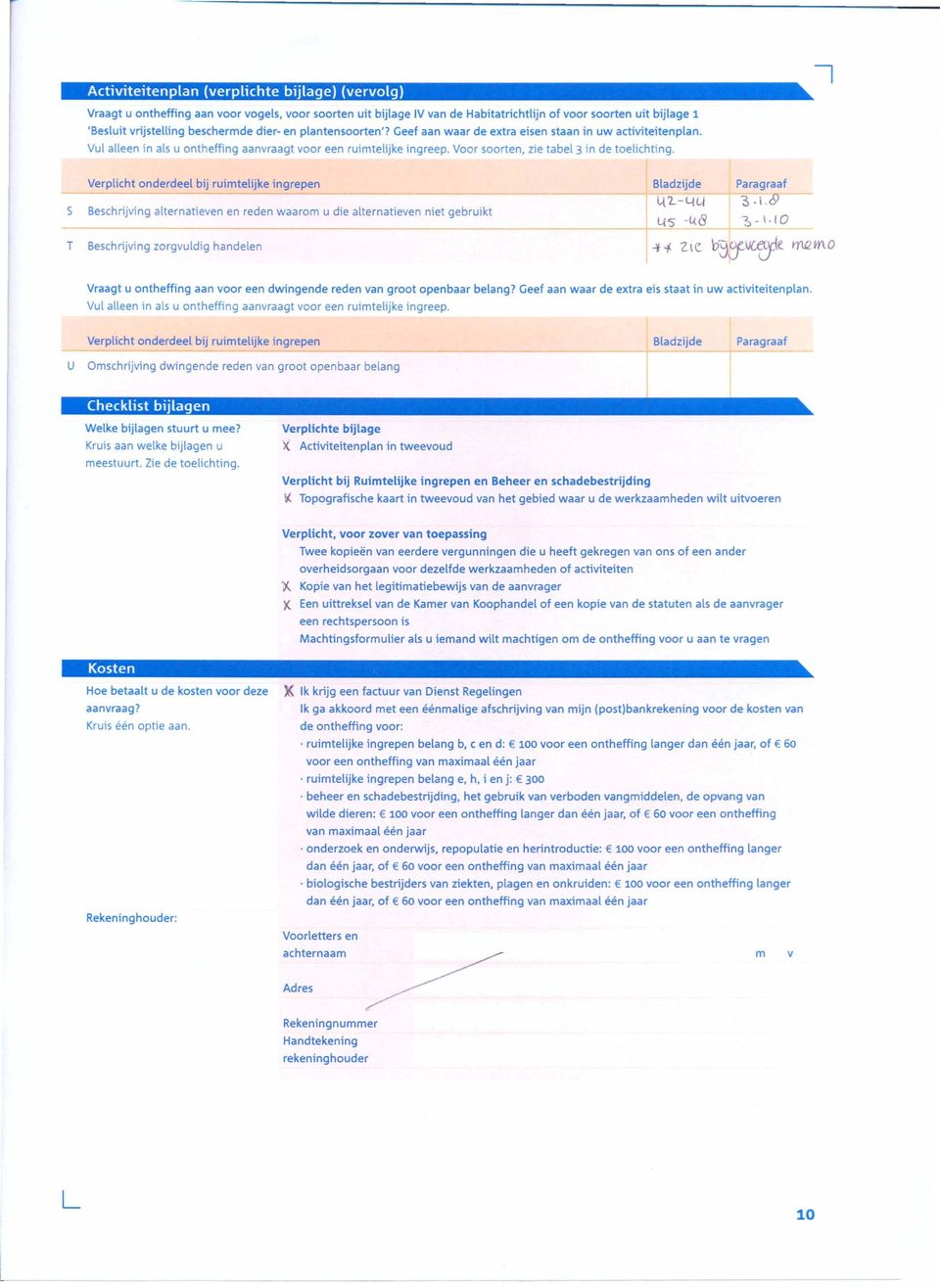 Verplicht onderdeel bij ruimtelijke ingrepen 5 Beschrijving alternatieven en reden waarom u die alternatieven niet gebruikt Bladzijde lt '2.. -Lil.-i US -46 Paragraaf ~.1.6>?