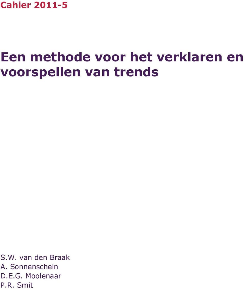 trends S.W. van den Braak A.