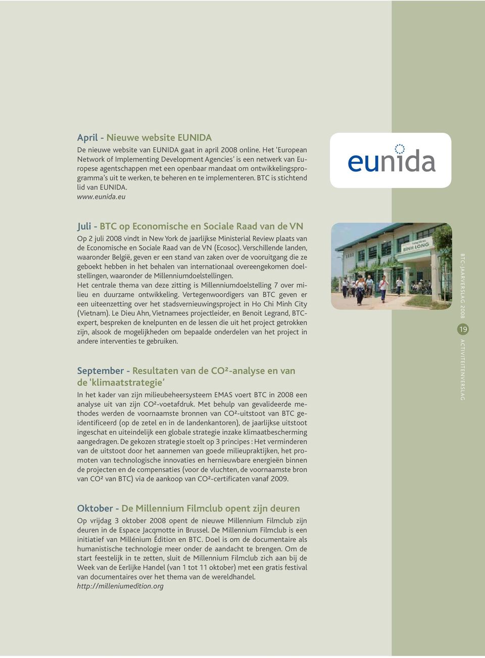 BTC is stichtend lid van EUNIDA. www.eunida.