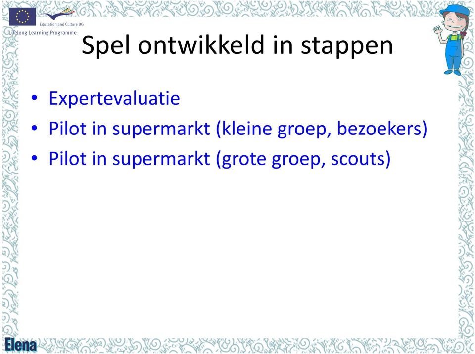 supermarkt (kleine groep,