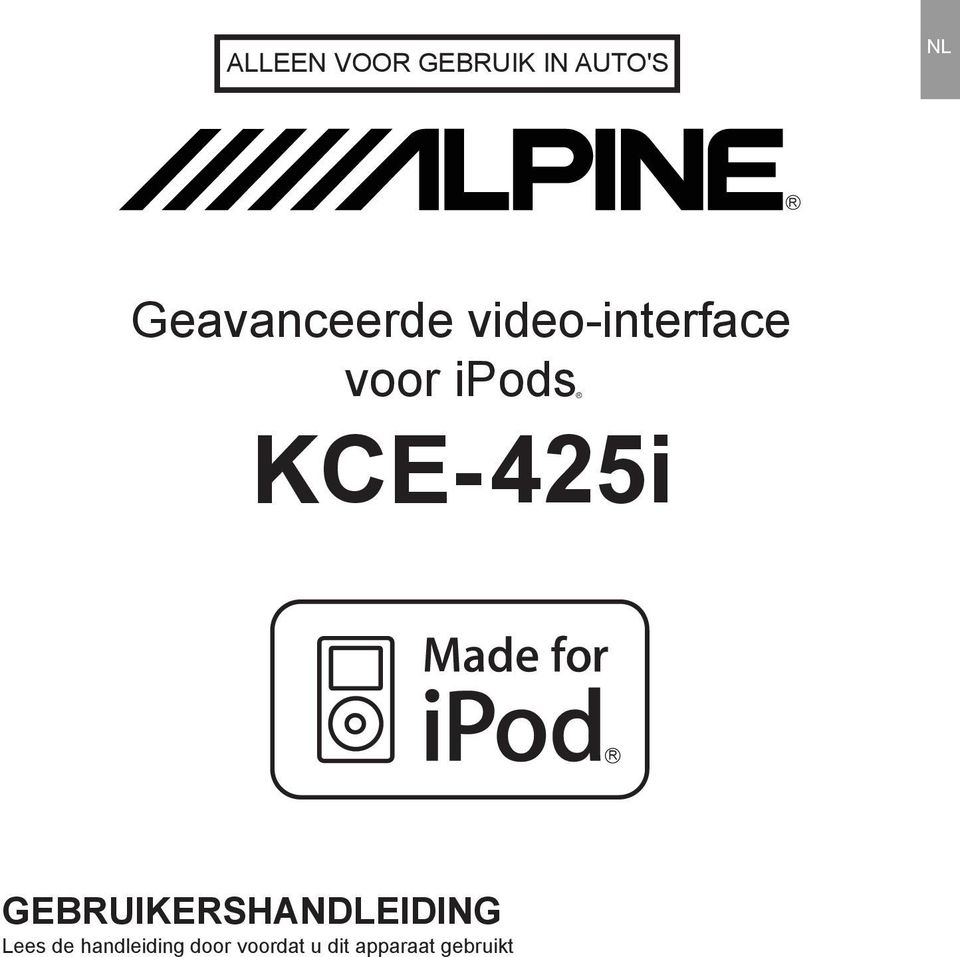 KCE-425i R GEBRUIKERSHANDLEIDING Lees de