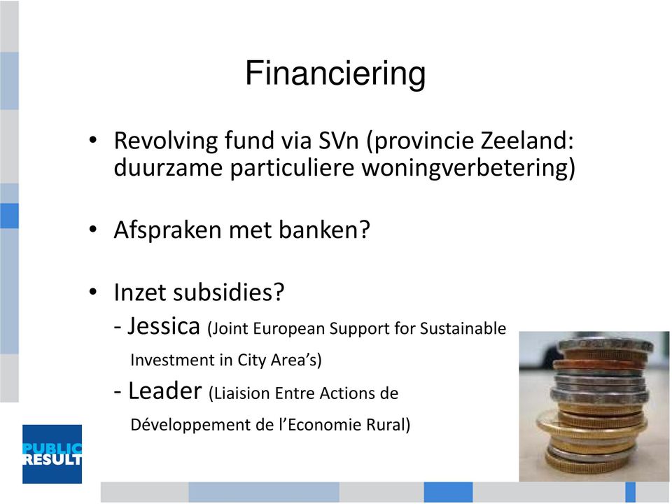 Jessica (Joint European Support for Sustainable Investment in City
