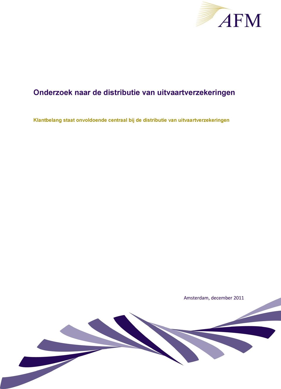 onvoldoende centraal bij de distributie