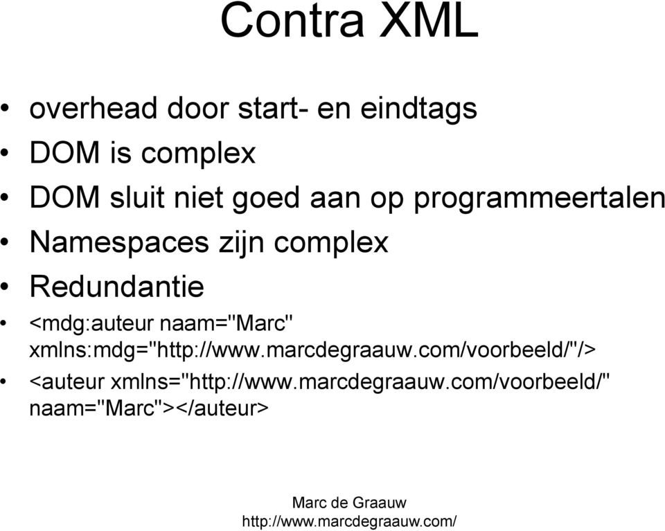 zijn complex Redundantie <mdg:auteur naam="marc"