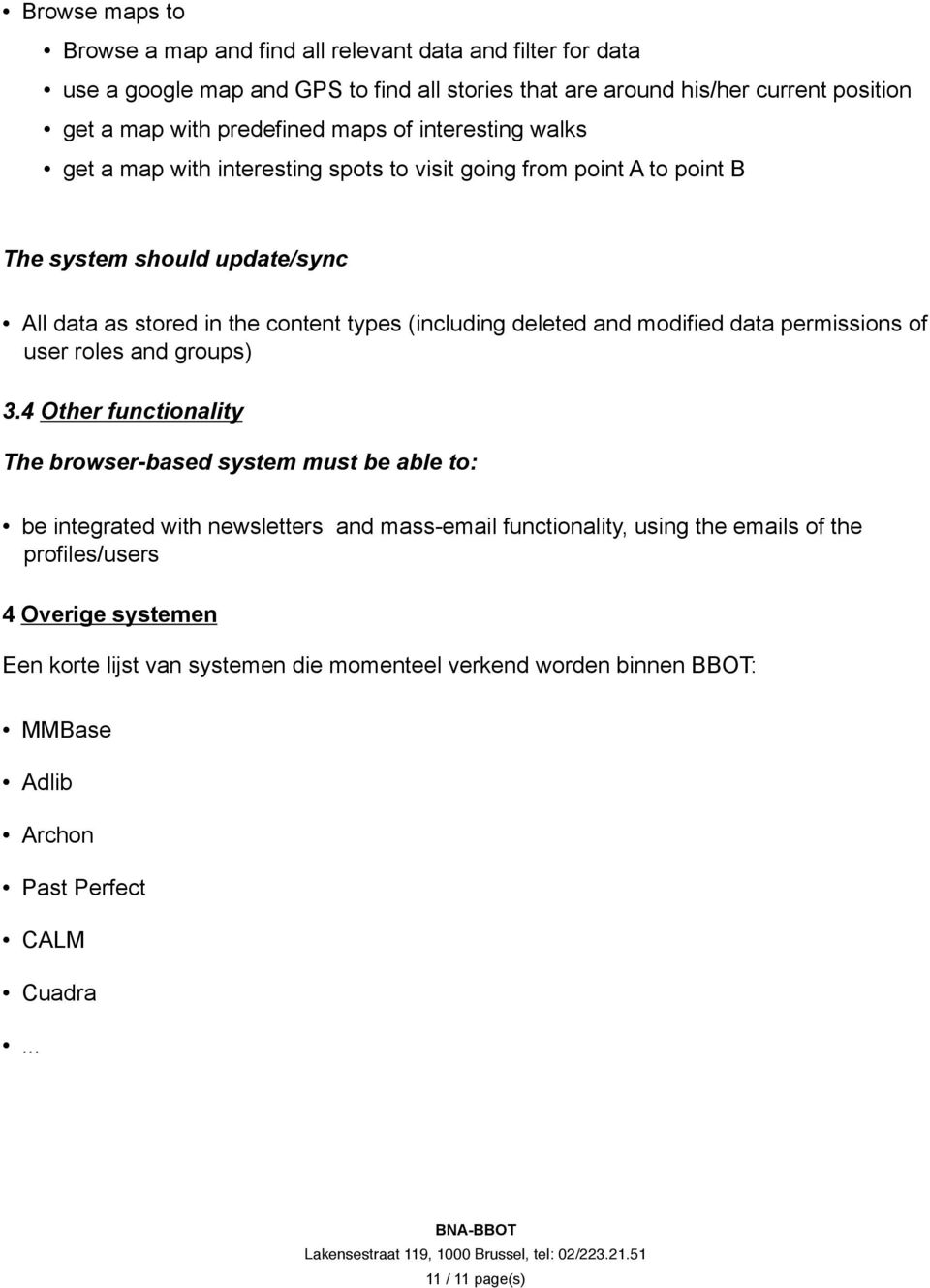 and modified data permissions of user roles and groups) 3.