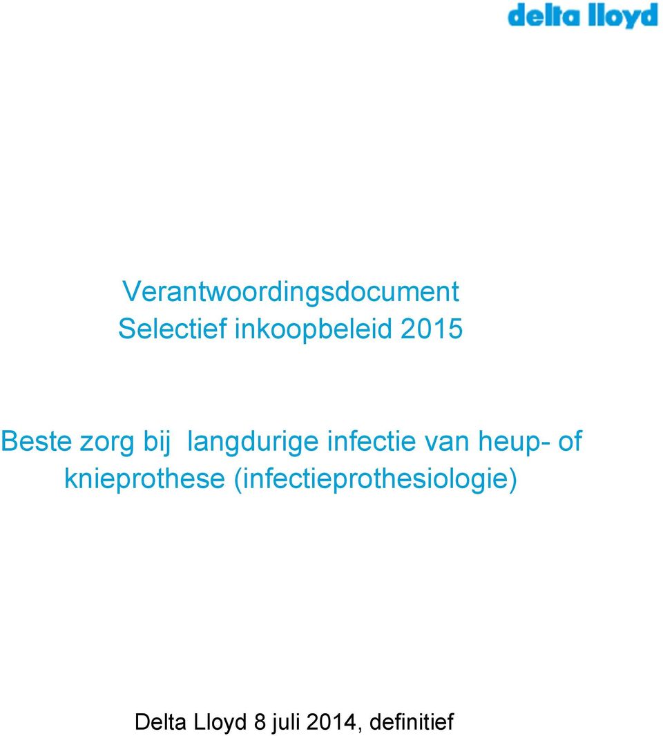 infectie van heup- of knieprothese