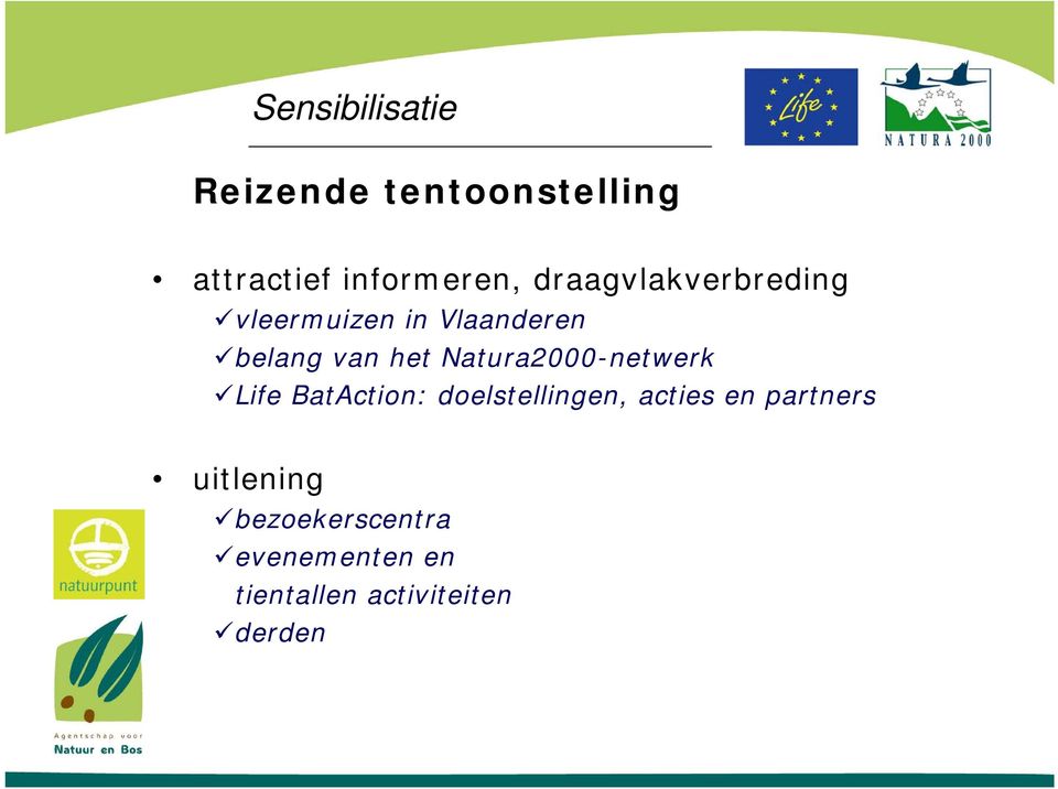 Natura2000-netwerk Life BatAction: doelstellingen, acties en