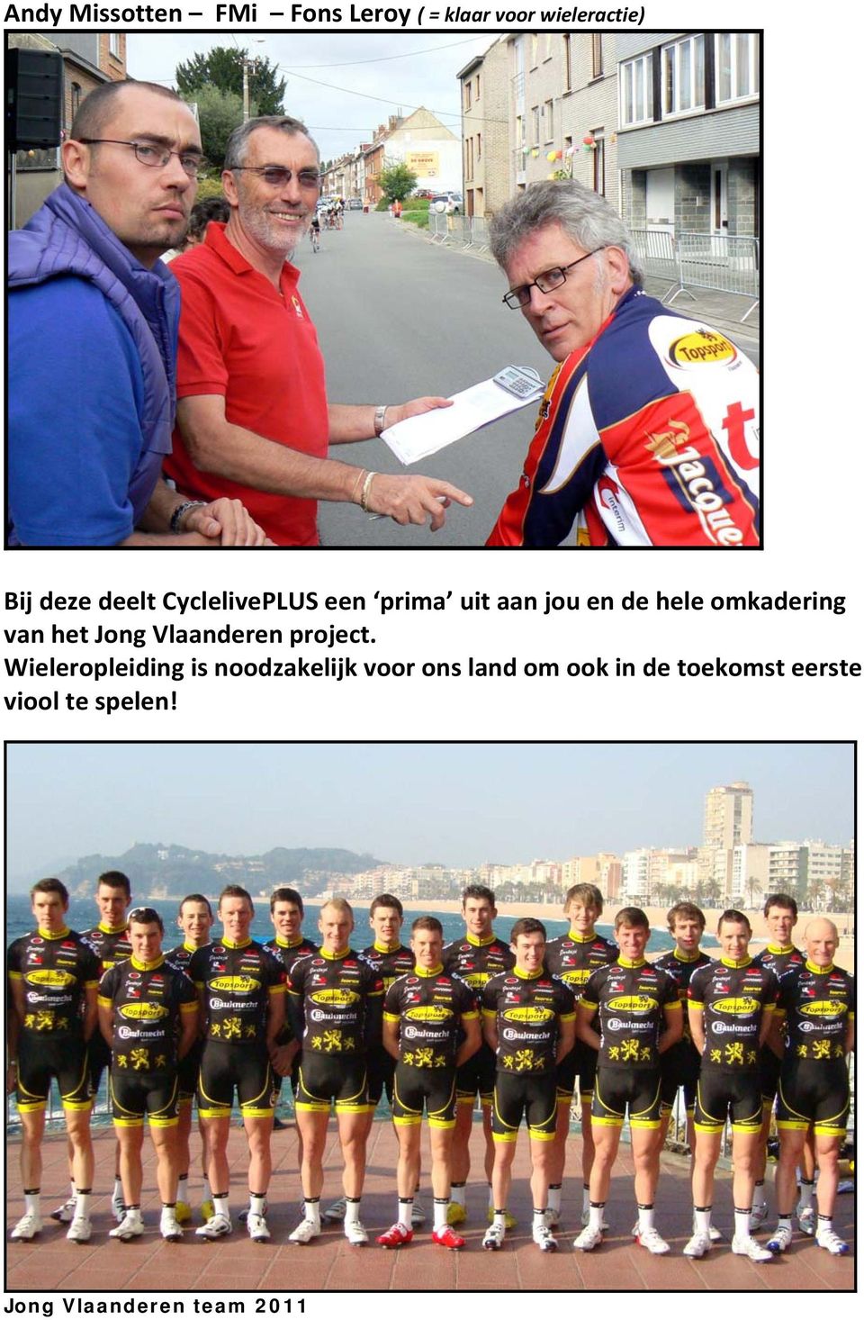 het Jong Vlaanderen project.