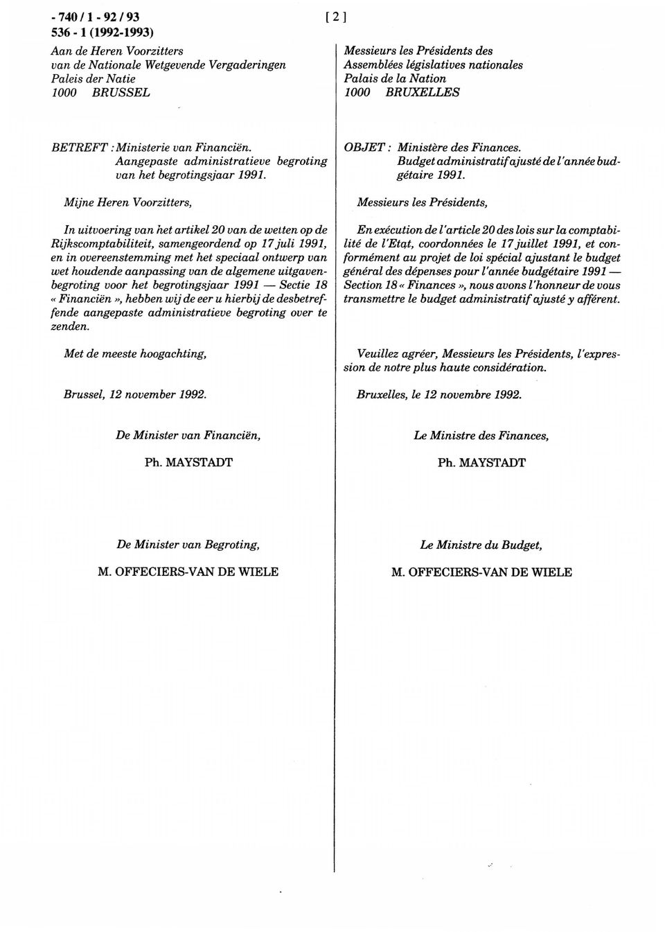 Budget administratif ajusté de l'année budgétaire 1991.