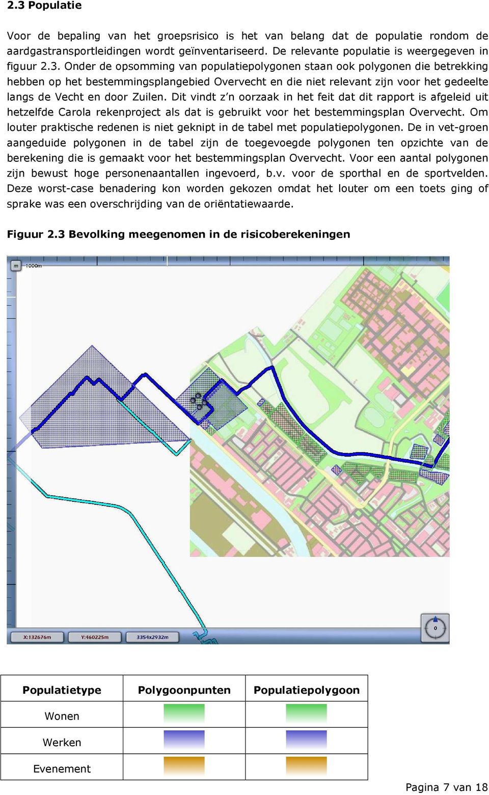Dit vindt z n oorzaak in het feit dat dit rapport is afgeleid uit hetzelfde Carola rekenproject als dat is gebruikt voor het bestemmingsplan Overvecht.