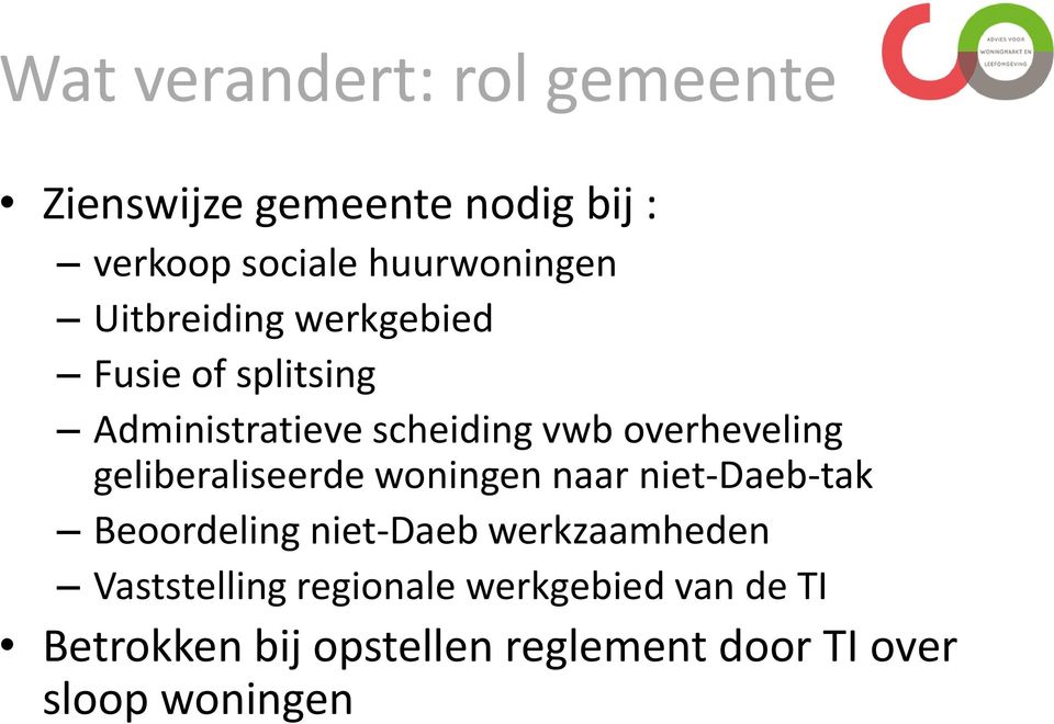 geliberaliseerde woningen naar niet-daeb-tak Beoordeling niet-daeb werkzaamheden