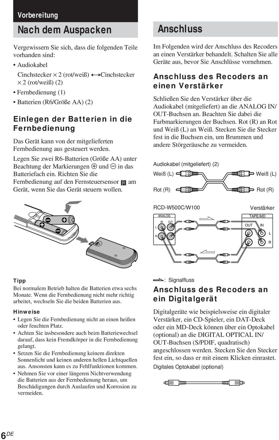 Legen Sie zwei R6-Batterien (Größe AA) unter Beachtung der Markierungen 3 und # in das Batteriefach ein.