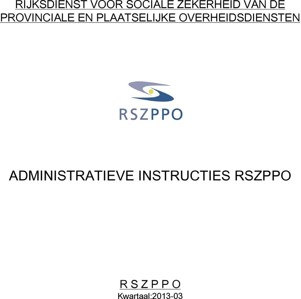 OVERHEIDSDIENSTEN ADMINISTRATIEVE