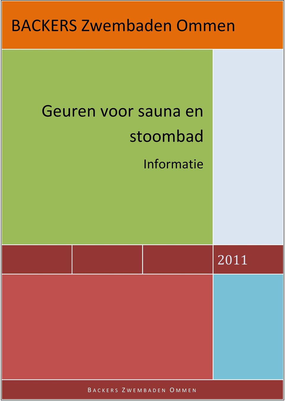 stoombad Informatie 2011 B