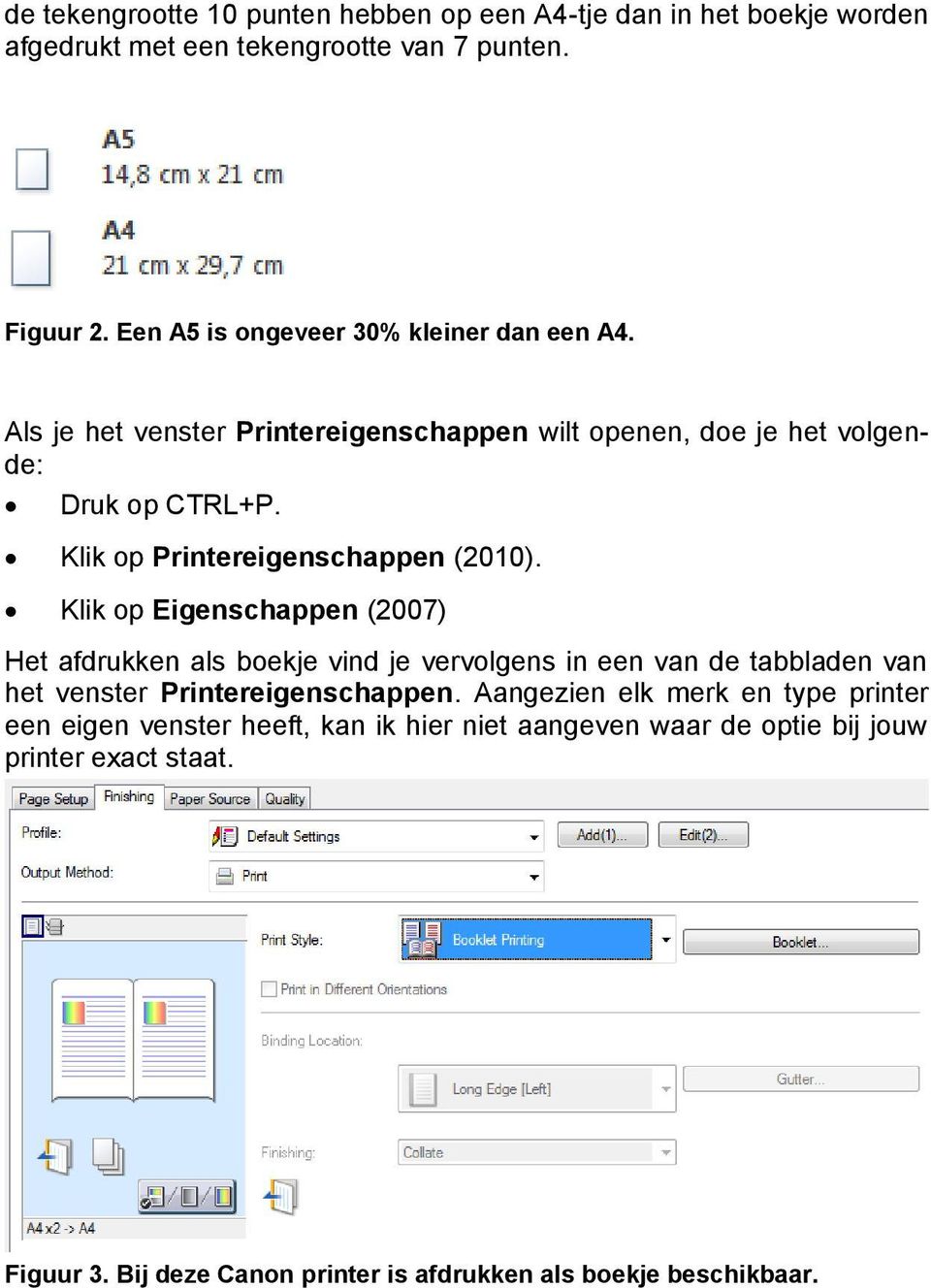 Klik op Printereigenschappen (2010).