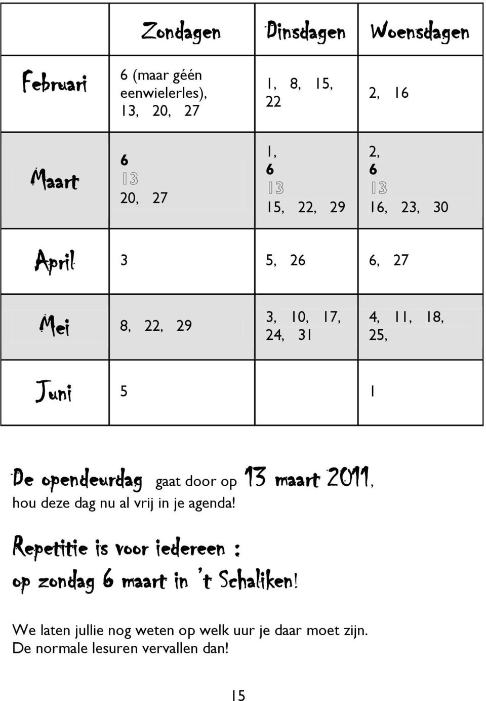 pendeurdag gaat dr p 13 maart 2011, hu deze dag nu al vrij in je agenda!