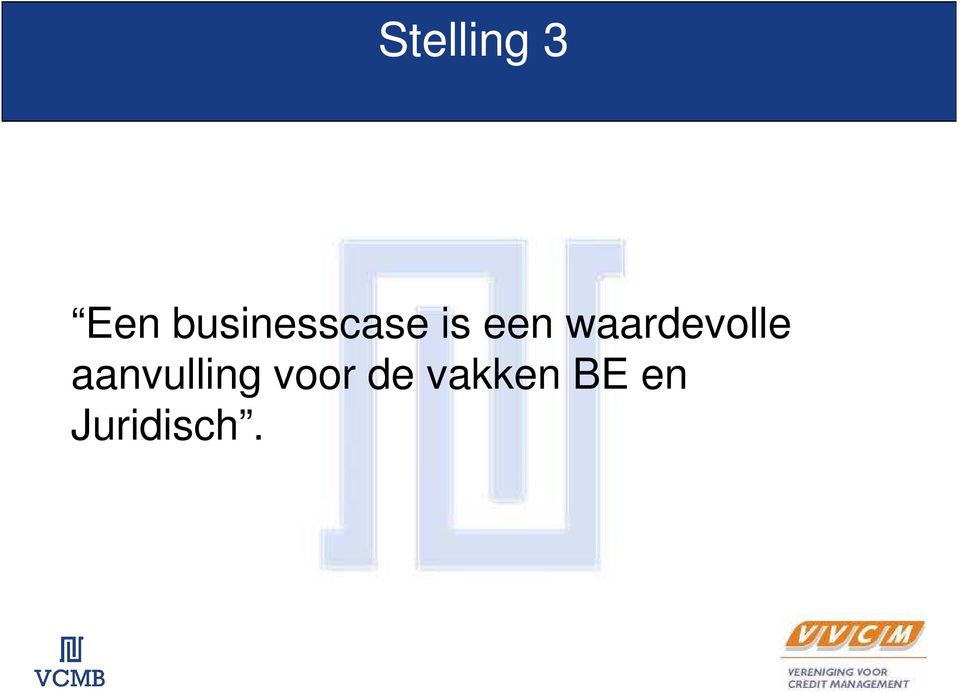 businesscase is een waardevolle