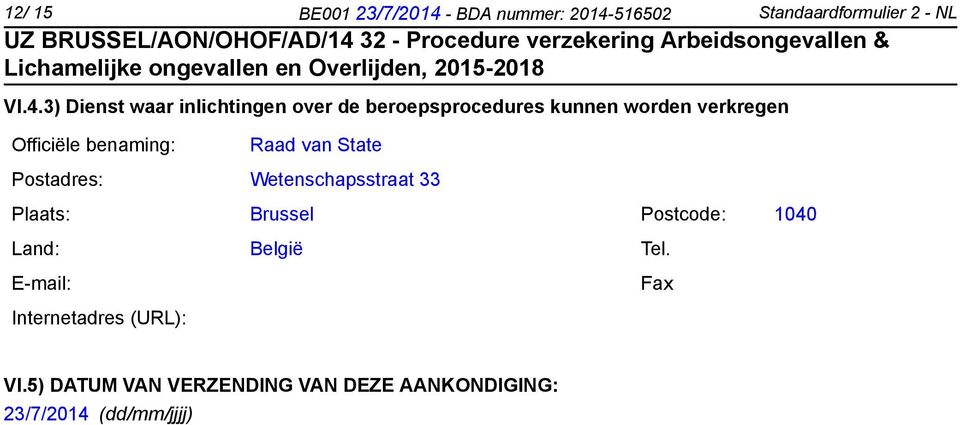 516502 Standaardformulier 2 - NL VI.4.