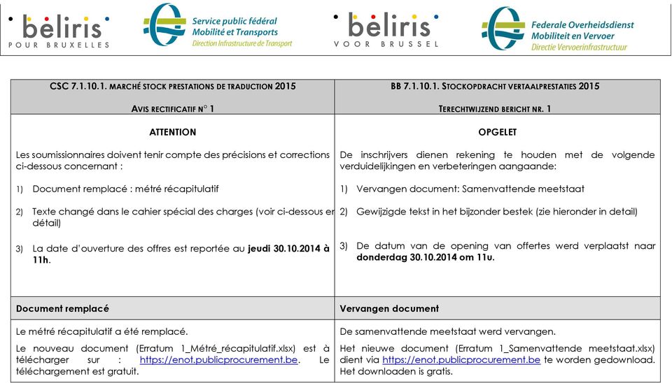 : métré récapitulatif BB 7.1.10.1. STOCKOPDRACHT VERTAALPRESTATIES 2015 TERECHTWIJZEND BERICHT NR.