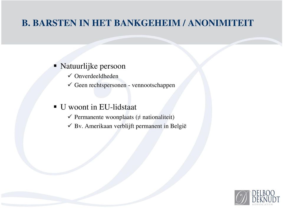 vennootschappen U woont in EU-lidstaat Permanente