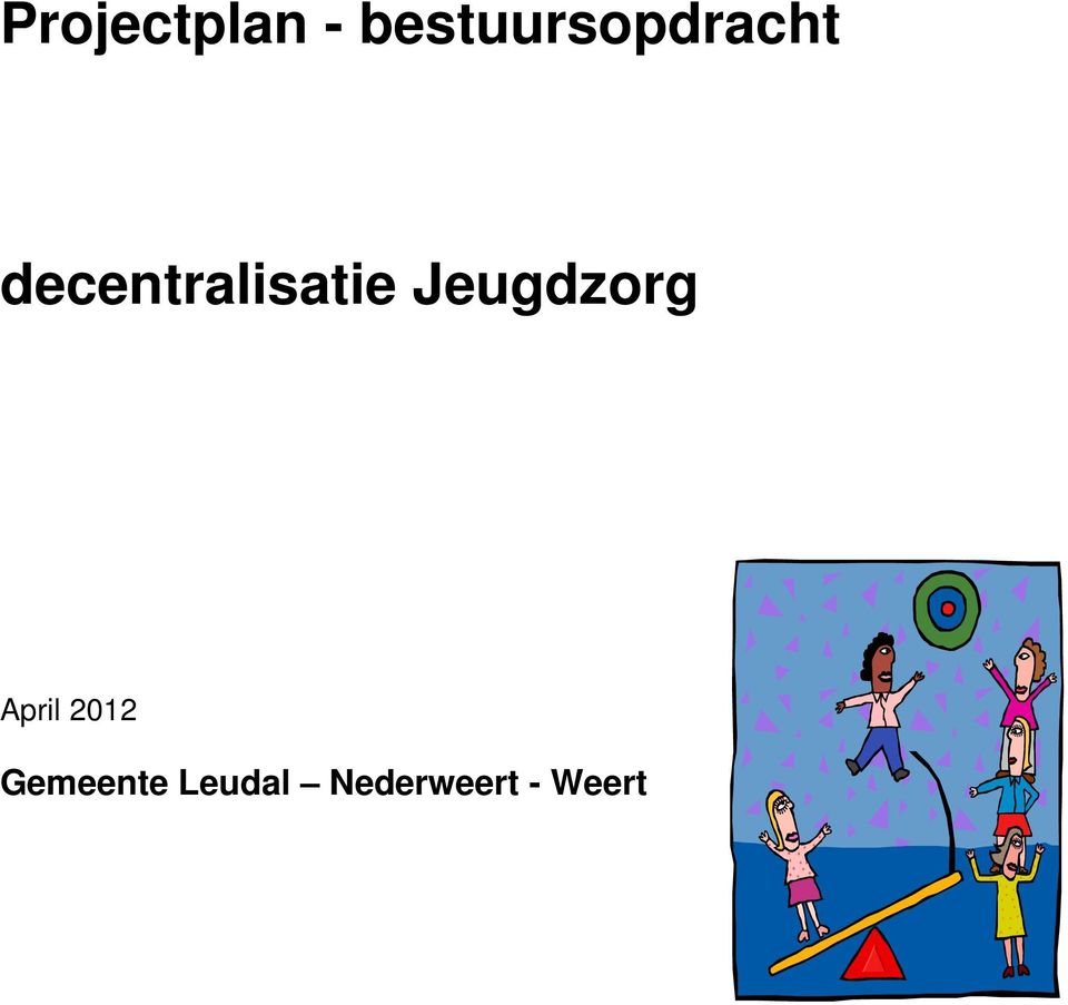 decentralisatie Jeugdzorg