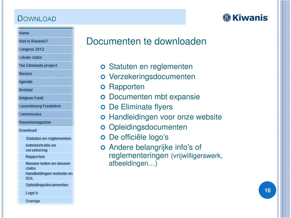 flyers Handleidingen voor onze website Opleidingsdocumenten De officiële