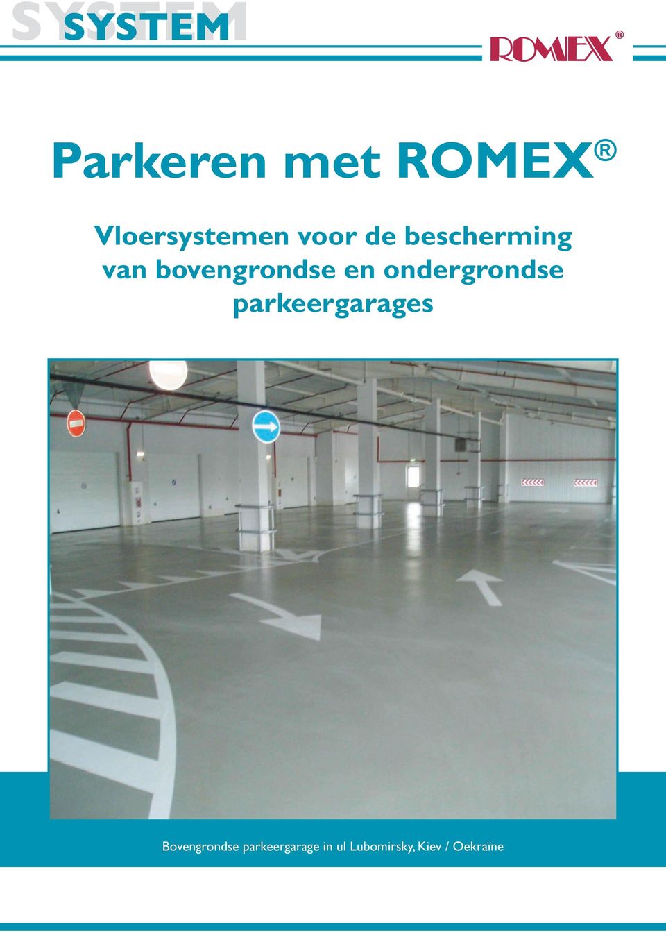 ondergrondse parkeergarages Bovengrondse